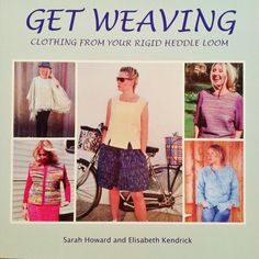 the book is titled get weaving clothing from your field needle loom, with pictures of women's sweaters and jackets