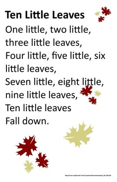 the poem ten little leaves is written in red and yellow, with falling leaves on it