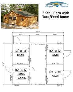 the 3 stall barn with tack / feed room is shown in this drawing and measurements