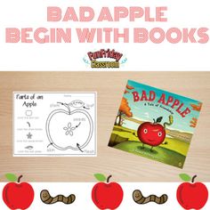 the bad apple begin with books is shown in front of an apple and worm book