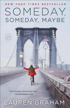 the cover of someone's book, some day, may be by lauren graham