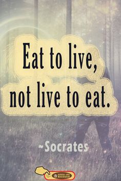 a person walking through a forest with the words eat to live, not live to eat