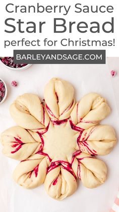 cranberry sauce star bread is perfect for christmas and it's so easy to make