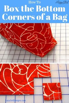 the bottom half of a red bag with white lines on it and text overlaying how to box the bottom corners of a bag