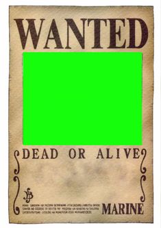 an old wanted dead or alive sign with the words,'wanted dead or alive? '