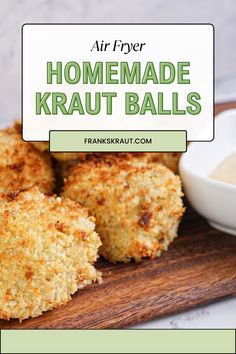 homemade kraut balls on a cutting board with ranch dressing in the background and text overlay