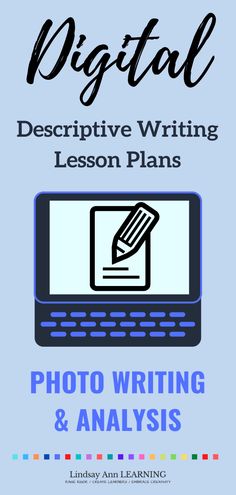 the digital descriptive writing lesson is shown with an image of a laptop and pen on it