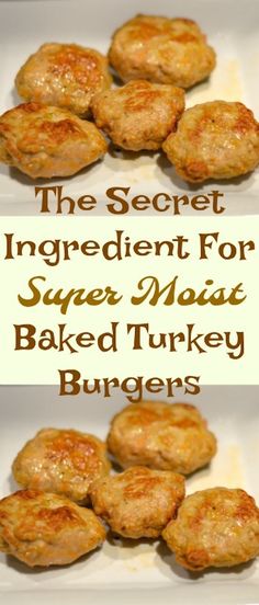 the secret ingredient for super maca baked turkey burgers is shown in two separate images