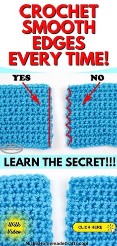 the instructions for crochet smooth edges every time