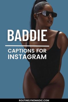 a woman in a black bathing suit with sunglasses on her head and the words baddie captions for instagram