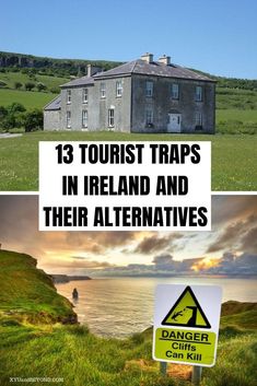 two pictures with the words'13 tourist traps in ireland and their alternatives '