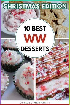 christmas desserts with the words 10 best ww desserts on top and below