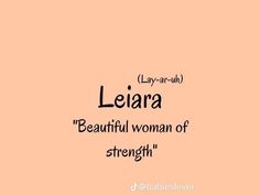 a quote that says,'lajara beautiful woman of strength'on an orange background