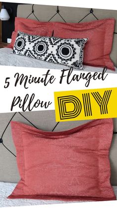 a bed with red sheets and pillows that say 5 minute flanned pillow diy