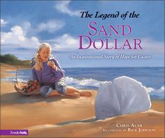 the legend of the sand dollar an international story of hope for leader