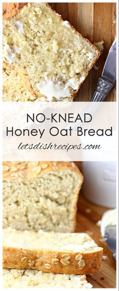 no - knead honey oat bread is cut into slices on a cutting board