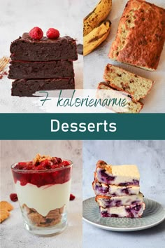 four different desserts are shown in this collage