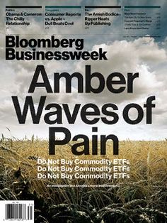 Amber Waves of Pain | BizWeekDesign | Flickr Bloomberg Businessweek, Big Business, Financial Markets, Digital Magazine, Magazine Design, Editorial Design, Cool Things To Make, Magazine Cover