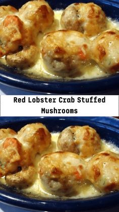 two pictures of red lobster croquet stuffed mushrooms in gravy with cheese