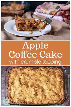 an apple coffee cake with crumble topping is shown in the foreground and on the right