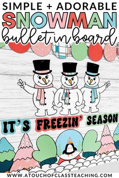 an advertisement for the snowman bulletin board with two children in top hats and scarfs