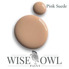 a bottle of pink suede paint with the words wise owl painted in front of it