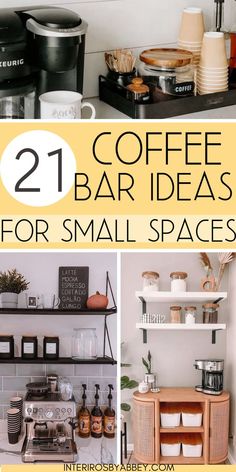 coffee bar ideas for small spaces that are easy to make and great for the home