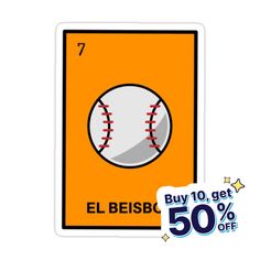 an orange sticker with a baseball on it that says, buy 10 get 50 % off