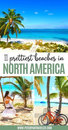 11 Prettiest Beaches in North America Best Beaches In The Us, Affordable Beach Vacations, Best Beach Destinations, Beach Vacation Tips, Beach Travel Destinations