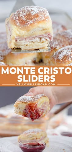 a close up of a pastry with powdered sugar on it and the words monte cristo sliders below