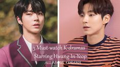 3 Must-watch K-dramas Starring Hwang In-Yeop Hwang In Yeop, Drama List, K Dramas, Korean Actors, Kdrama, How To Become, Drama, Actors, Share It