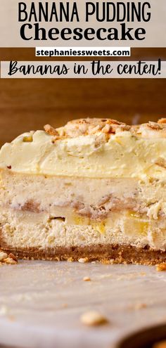 a banana pudding cheesecake is cut in half