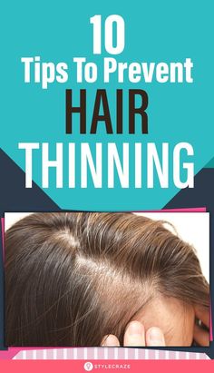 How To Take Care Of Thinning Hair, Help Thinning Hair Remedies, Best Home Remedy For Thinning Hair, Natural Remedies For Thinning Hair, Food For Thinning Hair, How To Prevent Hair Thinning, Hair Thinning Remedies Woman Natural, Best For Thinning Hair, Remedies For Hair Thinning