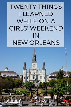 Some lessons and recommendations from my recent girls' weekend in New Orleans Weekend In New Orleans, New Orleans Bachelorette, New Orleans Vacation, Girlfriends Getaway, New Orleans Travel, Things I Learned, Girls Getaway, Big Easy, New Orleans Louisiana