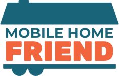 the mobile home friend logo with an orange and blue house on it's side