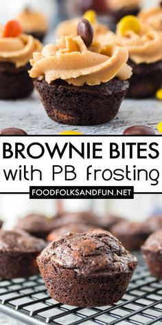 chocolate cupcakes with peanut butter frosting on top and the words brownie bites with pb frosting