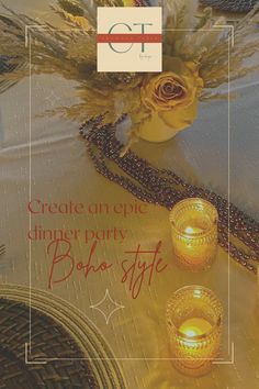 a table topped with candles and flowers on top of a cloth covered tablecloth that says create an opie dinner party blog site