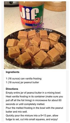 the recipe for peanut butter fudges is shown