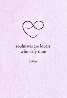 an image of a book with the quote soulmates are lovers who defy time