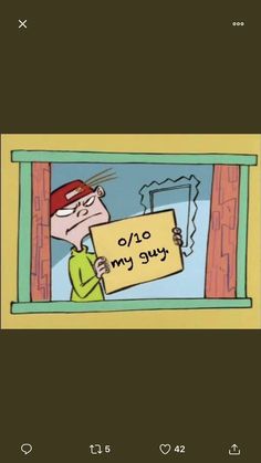 a cartoon character holding a sign that says oh my guy