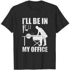 Funny Woodworking Carpenter Carpentry Woodworker T-shirt Woodworking Tshirts, Hook And Ring Game, Wood Guitar Stand, Woodshop Projects, Resin Table Top, Wood Guitar, T Shirt Collection, Ring Game, Merch By Amazon