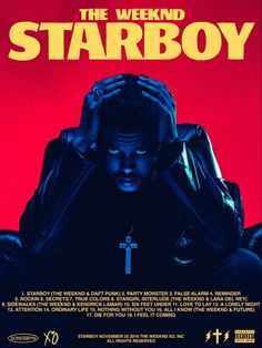 the weeknd starboy movie poster with an image of a man holding his head