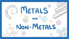 the words metals and non - metals written in blue on a white background with various objects