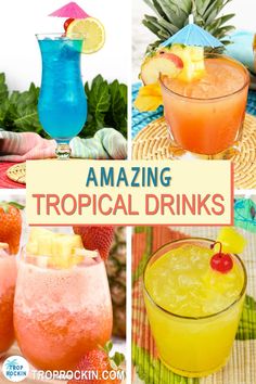 tropical drinks with text overlay that reads 15 amazing tropical drinks