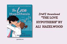 the love hypothhes book cover with text overlaying it and an image of