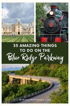 the blue ridge parkway with text overlay reading 35 amazing things to do on the blue ridge parkway