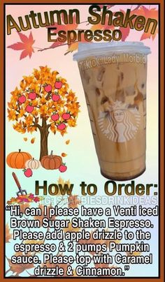 an advertisement for a starbucks coffee drink with the words how to order