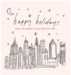 a greeting card with the words happy holidays from your friends at kate spade new york