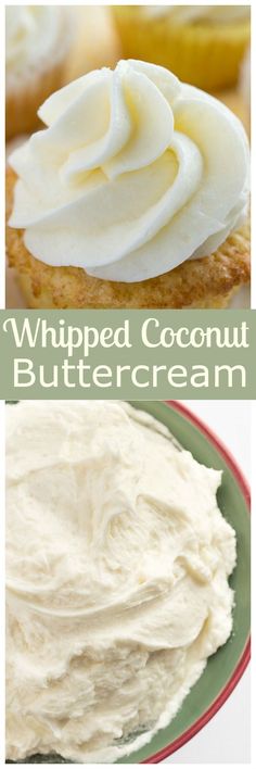 whipped coconut buttercream is an easy dessert recipe