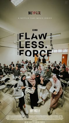 a group of people sitting around each other in front of a poster that says law less force